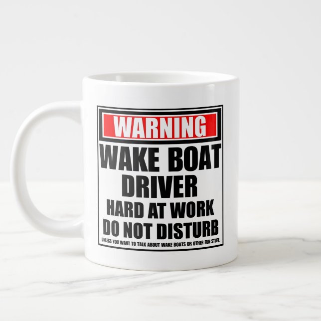 Warning Wake Boat Driver Hard At Work Large Coffee Mug (Left)