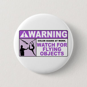 WARNING Watch For Flying Objects! 2 Inch Round Button
