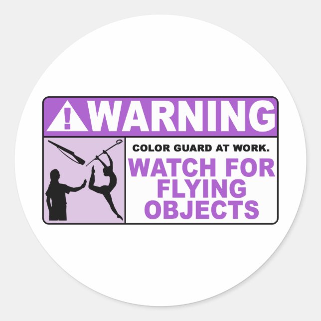 WARNING Watch For Flying Objects! Classic Round Sticker (Front)