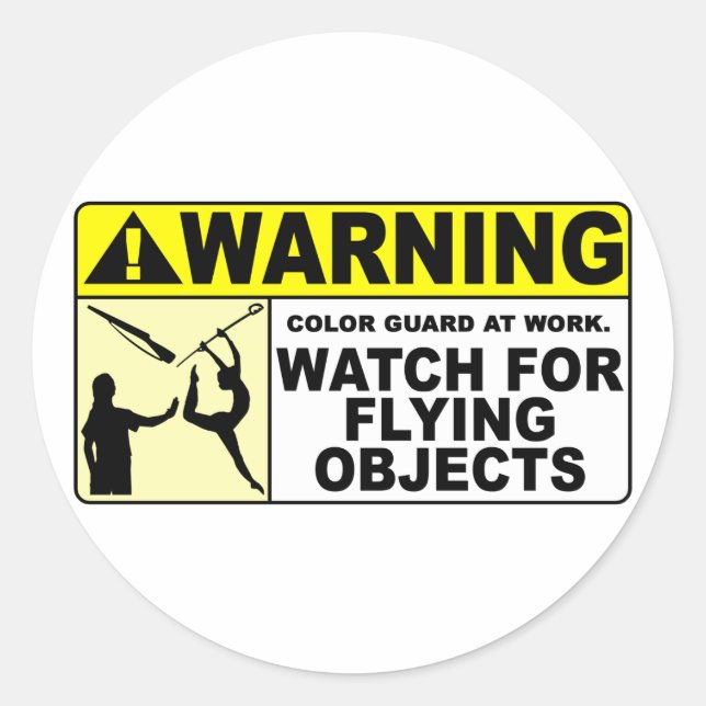 WARNING Watch For Flying Objects! Classic Round Sticker (Front)