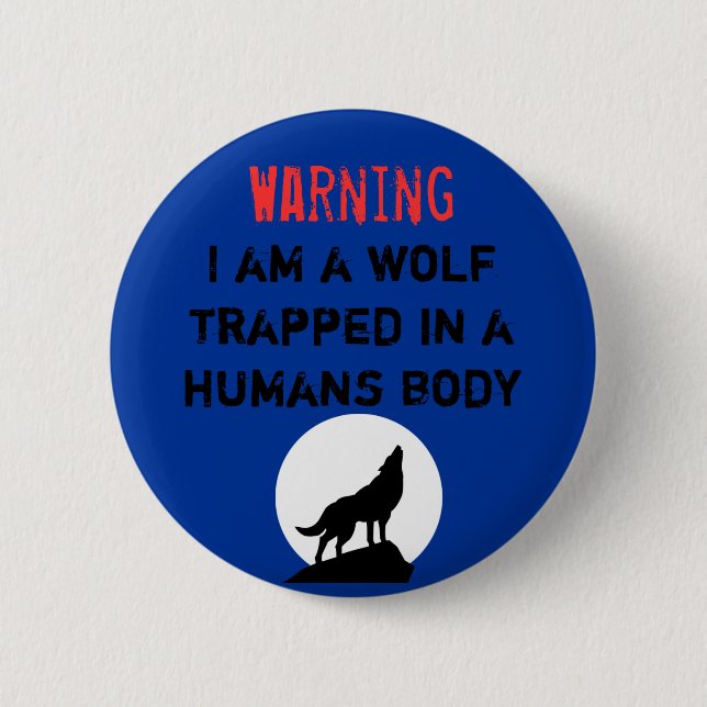 Warning wolf 2 inch round button (Front)