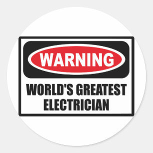 Warning WORLD'S GREATEST ELECTRICIAN Sticker