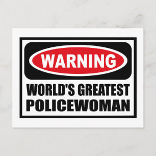 Warning WORLD'S GREATEST POLICEWOMAN Postcard