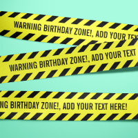 WARNING! Your Custom Text Do Not Cross Tape