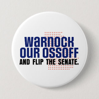 Warnock Our Ossoff 3 Inch Round Button