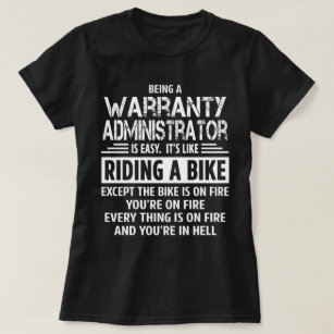 Warranty Administrator T-Shirt
