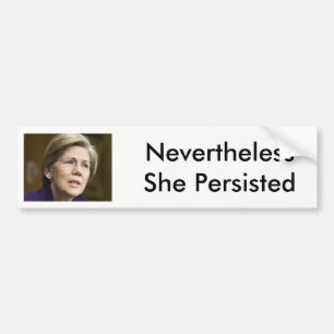 Warren Nevertheless She Persisted Bumper Sticker