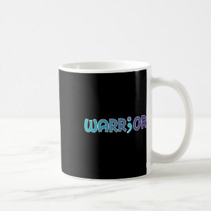 Warrior Anti Suicide Anxiety Awareness Coffee Mug