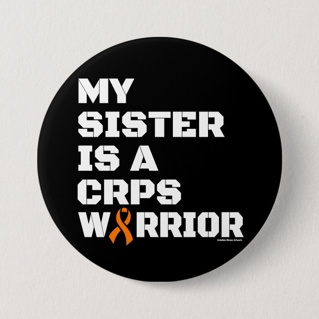 Warrior/Block/Sister...CRPS 3 Inch Round Button (Front)