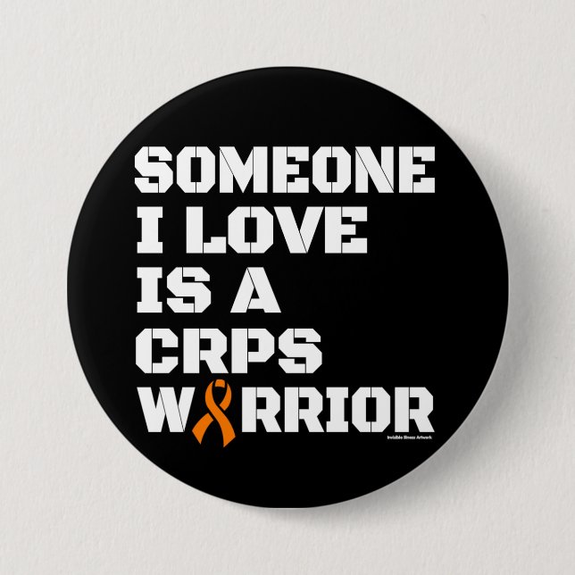 Warrior/Block/Someone I Love...CRPS 3 Inch Round Button (Front)