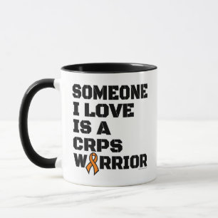 Warrior/Block/Someone I Love...CRPS Mug