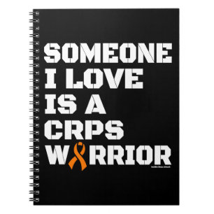 Warrior/Block/Someone I Love...CRPS Notebook