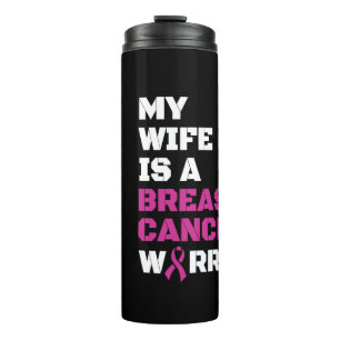 Warrior/Block/Wife...Breast Cancer Thermal Tumbler