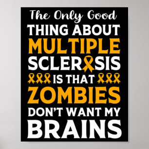 Warrior Fun Multiple Sclerosis Zombie  Poster