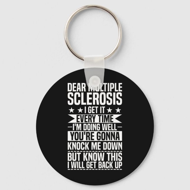 Warrior I Will Get Back Up Multiple Sclerosis Awar Keychain (Front)