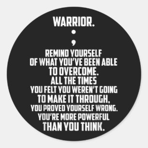 Warrior- Mental Health Awareness Month Classic Round Sticker