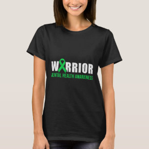 Warrior - Mental Health Awareness Month  T-Shirt