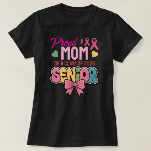 Warrior Mom, Proud & Unstoppable, Class of 2025 T-Shirt
