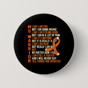 Warrior Multiple Sclerosis Awareness Graphic  2 Inch Round Button