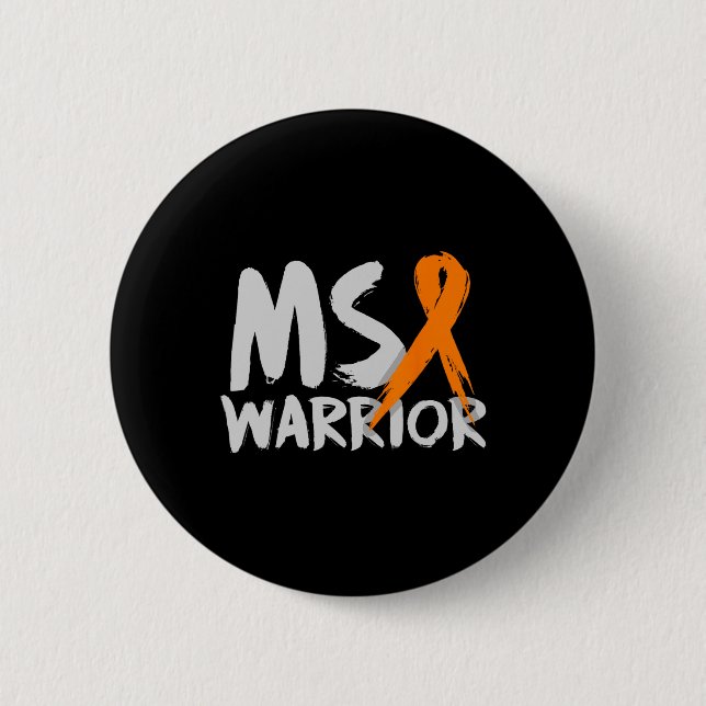 Warrior Multiple Sclerosis Awareness Month  2 Inch Round Button (Front)