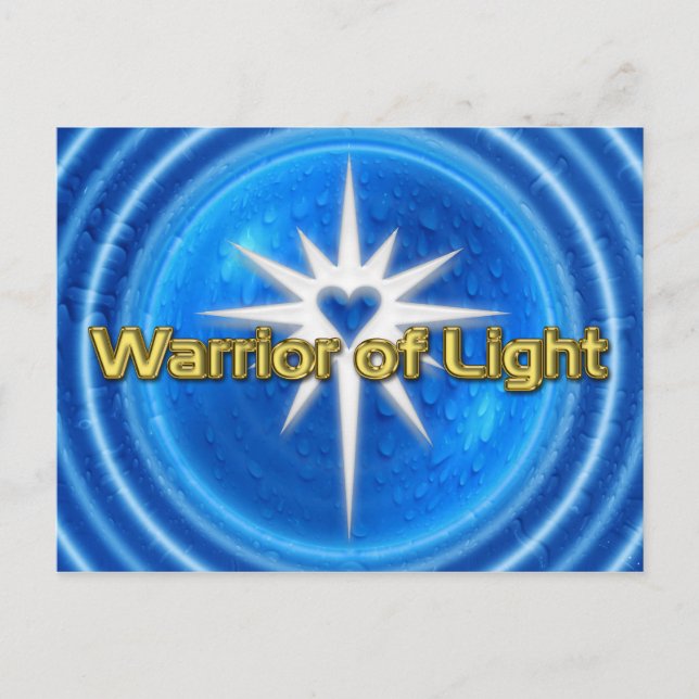 WARRIOR OF LIGHT - blue water Postcard (Front)