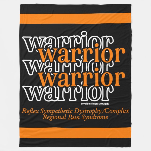 Warrior/Repeated...RSD/CRPS Fleece Blanket (Front)