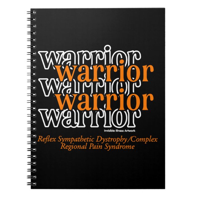 Warrior/Repeated...RSD/CRPS Notebook (Front)