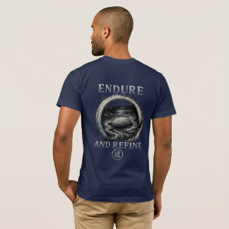 Warrior’s Path Endure and Refine T-Shirt