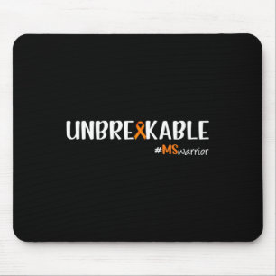 Warrior Unbrakeable Multiple Sclerosis Awareness  Mouse Pad