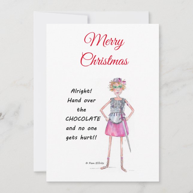 Warrior woman demands hand over chocolate sketch holiday card (Front)