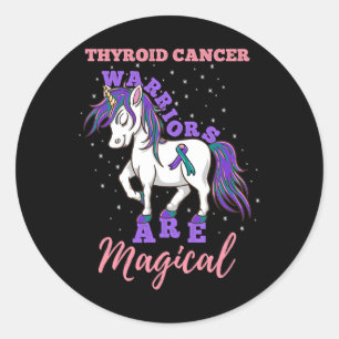 Warriors Are Magical Thyroid cancer Awareness Classic Round Sticker