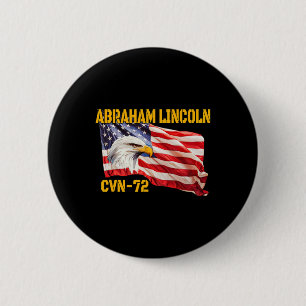Warship Abraham Lincoln Cvn-72 Aircraft Carrier Ve 2 Inch Round Button