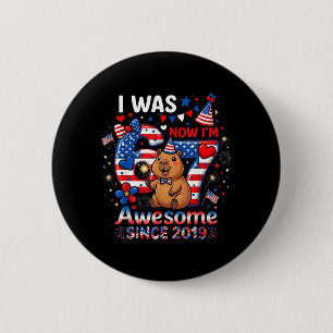 was 6 7 Birthday Capybara USA Flag 4th of July Boy 2 Inch Round Button