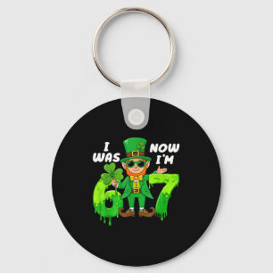 Was 6 7 leprechaun st patricks day 7th birthday bo keychain