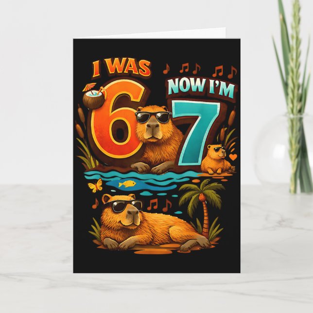 Was six seven 6 7 capybara 67 meme 7th birthday card (Front)