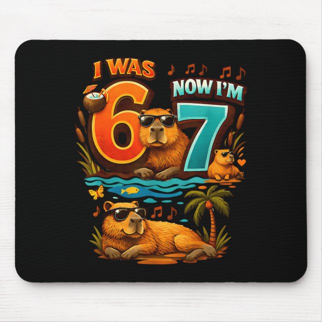 Was six seven 6 7 capybara 67 meme 7th birthday mouse pad (Front)