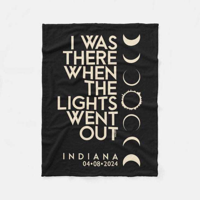 Was There In Indiana Total Solar Eclipse 2024  Fleece Blanket (Front)