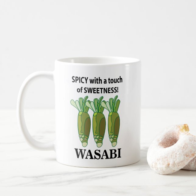 Wasabi Spicy With A Touch Of Sweetness Wasabi  Coffee Mug (With Donut)