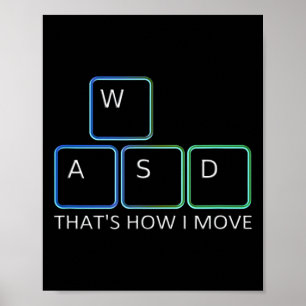 Wasd Gaming Design - Iconic Pc Graphics Keyboard G Poster