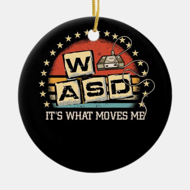 WASD It's What Moves Me PC Gamer Computer Nerd Ceramic Ornament (Front)