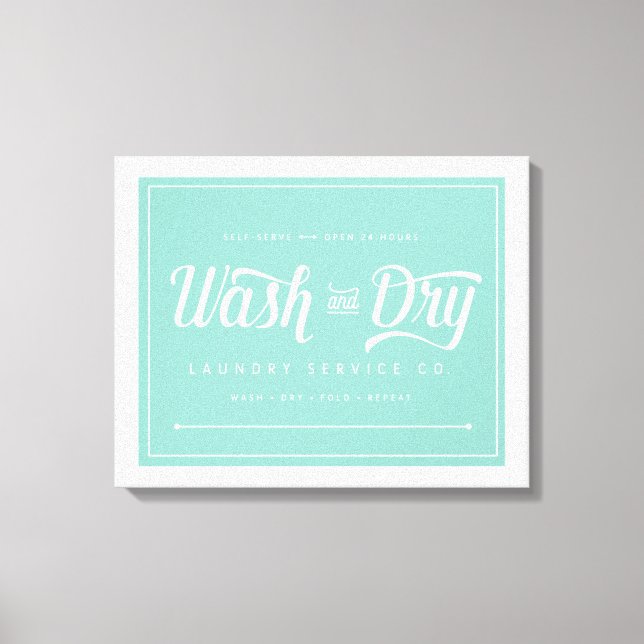 Wash and Dry Laundry Sign (Front)