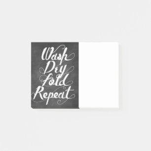 Wash Dry Fold Repeat Post-it Notes