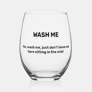 WASH ME Funny Custom Text Dirty Stemless Wine Glass