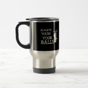 Wash your balls Golf Golfer Travel Mug