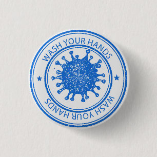 Wash your hands 1 inch round button