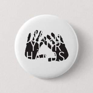 WASH YOUR HANDS 2 INCH ROUND BUTTON