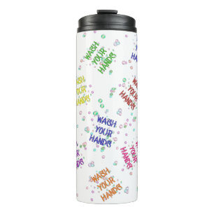 Wash Your Hands Bubbles Multi-Coloured Pattern The Thermal Tumbler