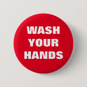 Wash Your Hands Coronavirus Infection Control Red 2 Inch Round Button