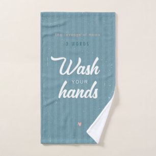 Wash your hands hand towel