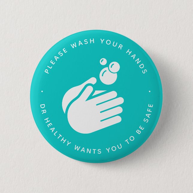 Wash Your Hands - Hand Washing Doctor Health & Flu 2 Inch Round Button (Front)
